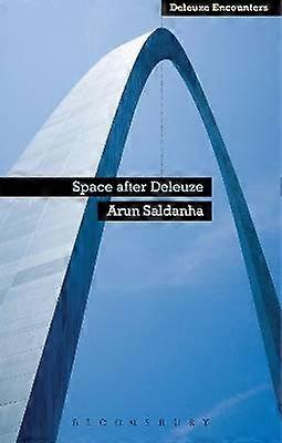 Space After Deleuze