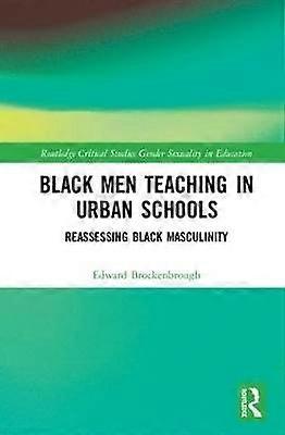Black Men Teaching in Urban Schools
