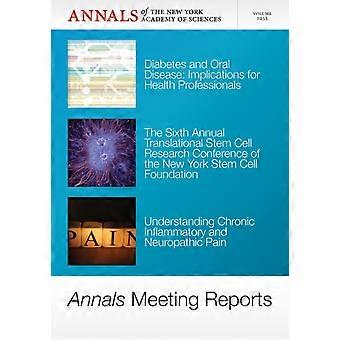 Annals Meeting Reports - Diabetes And Oral Disease Stem Cells And Chronic - John Wiley and Sons Ltd