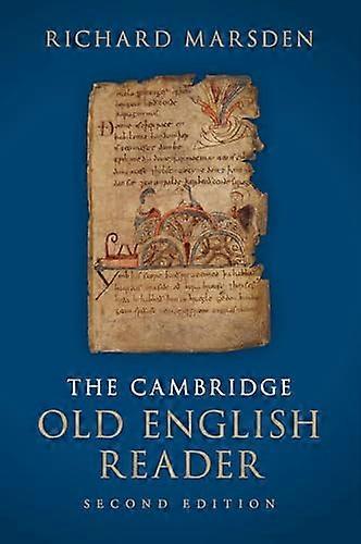 The Cambridge Old English Reader