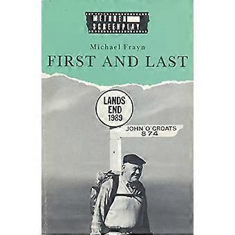 First and Last (Methuen-Drehbücher)