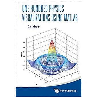 HUNDRE FYSIKK EFFEKTER MED MATLAB (MED DVD-ROM)