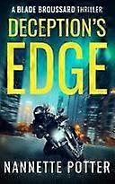 Deception's edge a blade broussard thriller