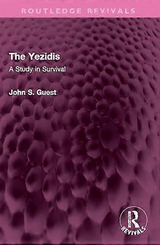 The Yezidis A Study in Survival