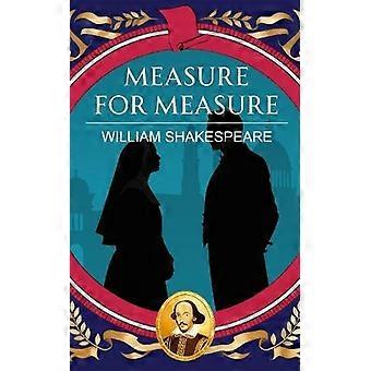 Measure for Measure Justice Power and Moral Corruption