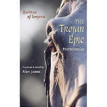 A Epopeia Troiana Posthomerica - Quinto de Esmirna - Livro de bolso - Inglês - História