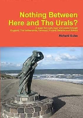 Nimic între aici și Ural