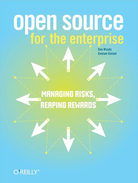 Open Source For The Enterprise by Dan Woods Paperback Book