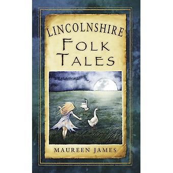 Lincolnshire Folk Tales - Maureen James