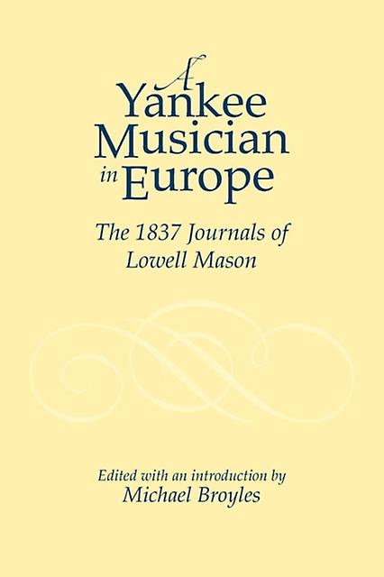 A Yankee Musician In Europe Paperback Book