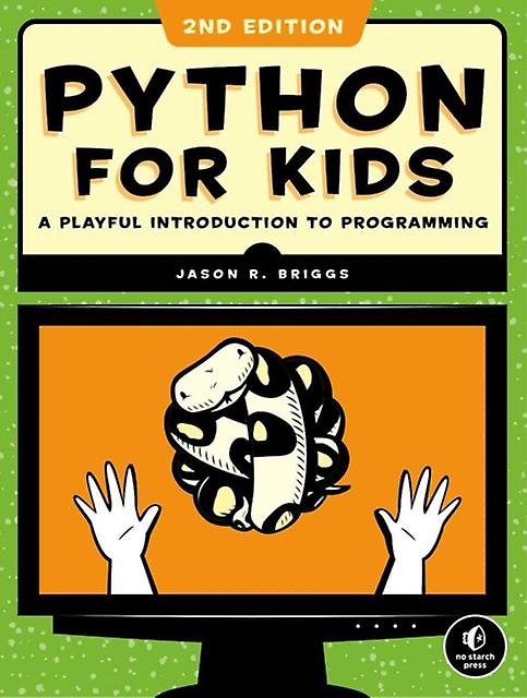 Python For Kids 2nd Edition by Jason R. Briggs Paperback