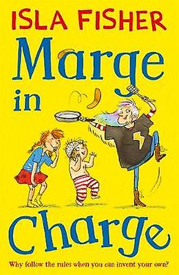 Marge In Charge by Isla Fisher Paperback