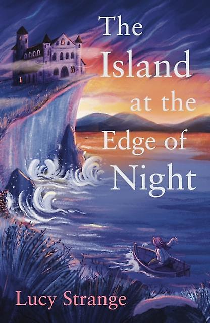 The Island At The Edge Of Night by Lucy Strange Paperback Book