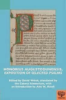 Honorius Augustodunensis Quotexposition Of Selected Psalmsquot Paperback