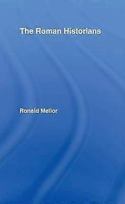 The Roman Historians
