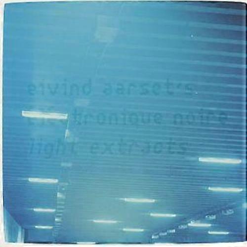 Eivind Aarset Light Extracts CD (2002)