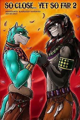 So Close Yet So Far II