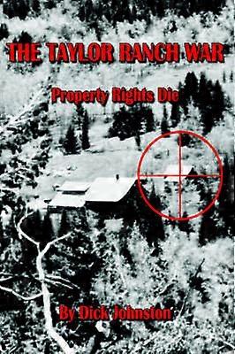 The Taylor Ranch War