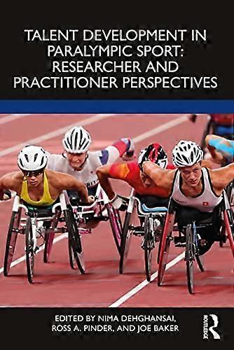 Talent Development in Paralympic Sport
