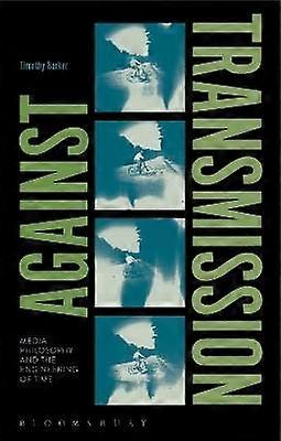 Against Transmission