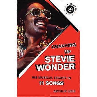 Die Geschichte von Stevie Wonder, der Popmusik und der ganzen weiten Welt in 11 Songs aufpeppen