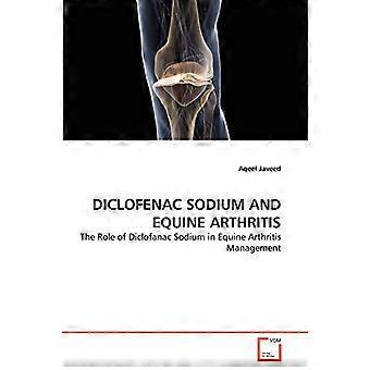 Diclofenac, Natrium und - Pferdearthritis