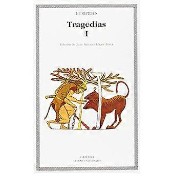 Las suplicantes ; Electra; Herakles; Las troyanas ; Ifigenia entre los tauros ; Ión