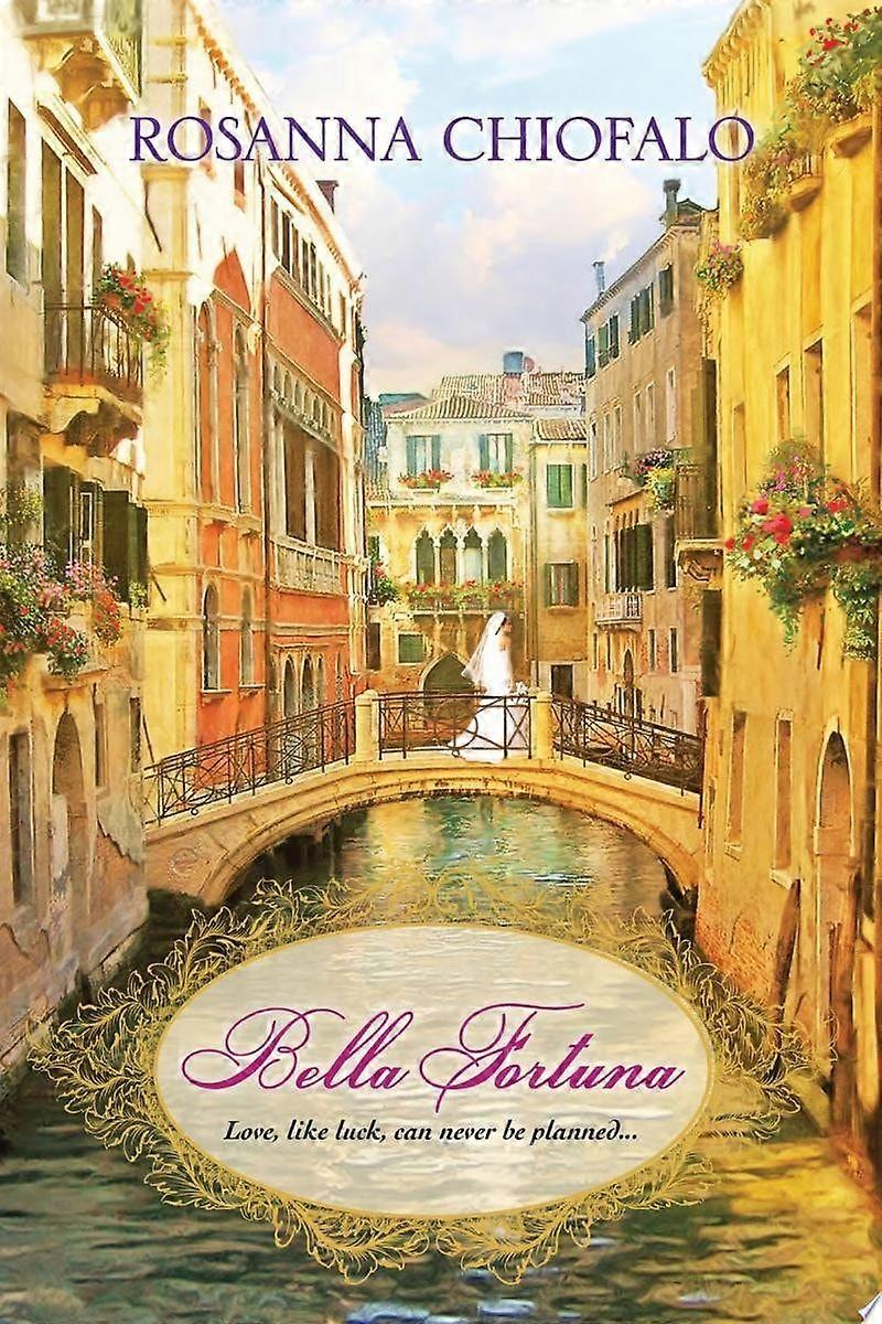 Bella fortuna