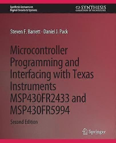 Microcontroller Programming And Interfacing With Texas Instruments Msp430fr2433 - Steven F. Barrett - Paperback - en Book