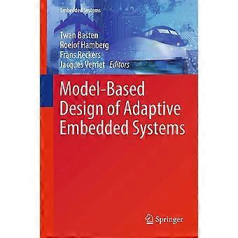 Model-based design of adaptive embedded systems