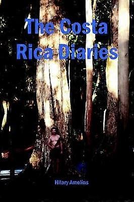 The Costa Rica Diaries