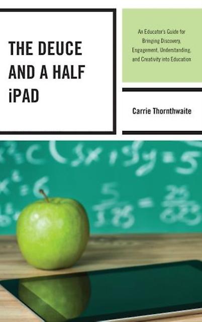 The Deuce And A Half Ipad by Carrie Thornthwaite Paperback Book