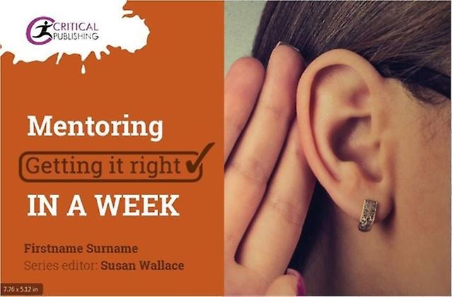 Mentoring Getting It Right In A Week מאת ג'ונתן גראבלס כריכה רכה