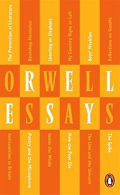 Essays by George Orwell Paperback