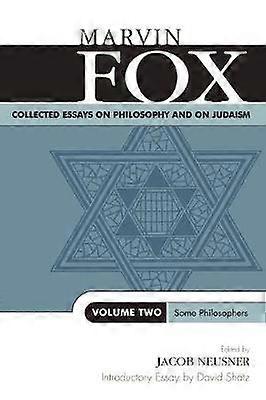 Collected Essays on Philosophy and on Judaism