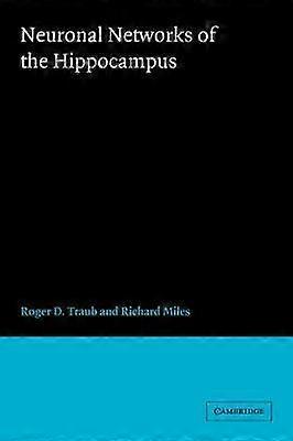 Neuronal Networks of the Hippocampus