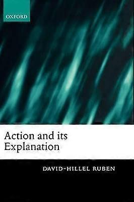 Action and Its Explanation