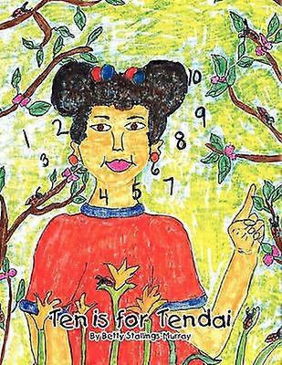 Ten Is For Tendai
