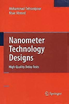 Nanometer Technology Designs
