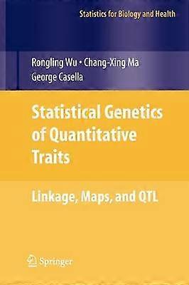 Statistical Genetics of Quantitative Traits