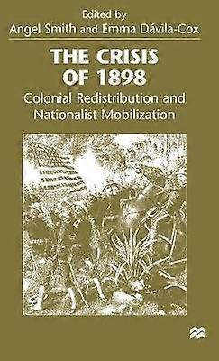 The Crisis of 1898