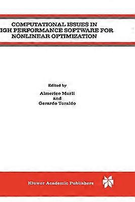 Computational Issues in High Performance Software for Nonlinear Optimization