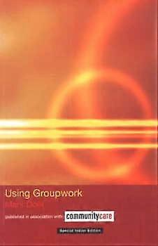Using Groupwork