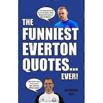Die lustigsten Everton-Zitate aller Zeiten!