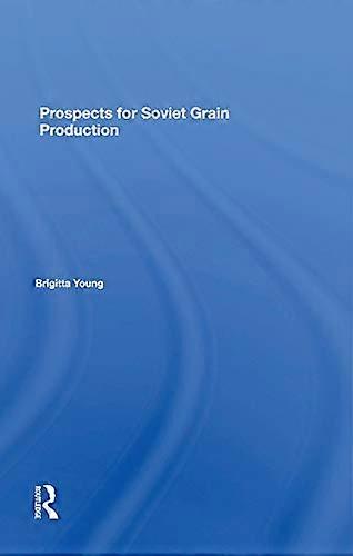 Prospects For Soviet Grain Production