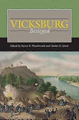 Vicksburg Besieged