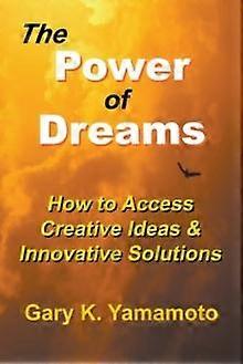 The Power Of Dreams by Gary Yamamoto Paperback