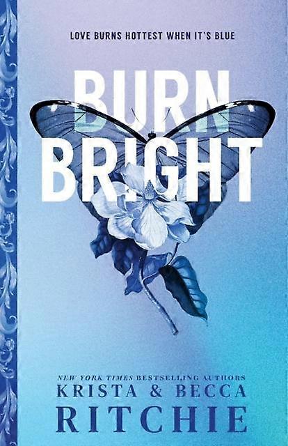 Burn Bright - Becca Ritchie