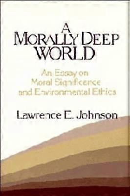 Morally Deep World