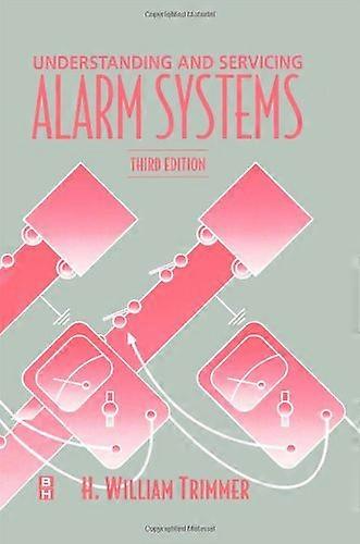 Understanding and Servicing Alarm Systems (Newnes)